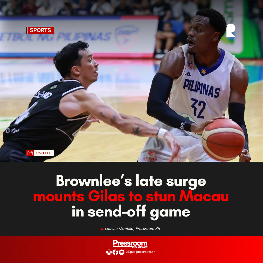 Brownlee’s late surge mounts Gilas to stun Macau in send-off game