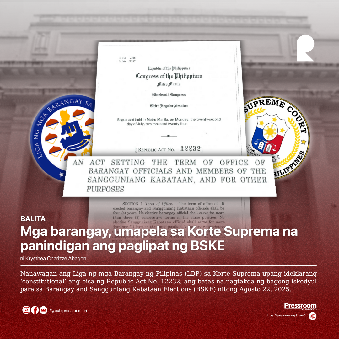 Mga barangay, umapela sa Korte Suprema na panindigan ang paglipat ng BSKE