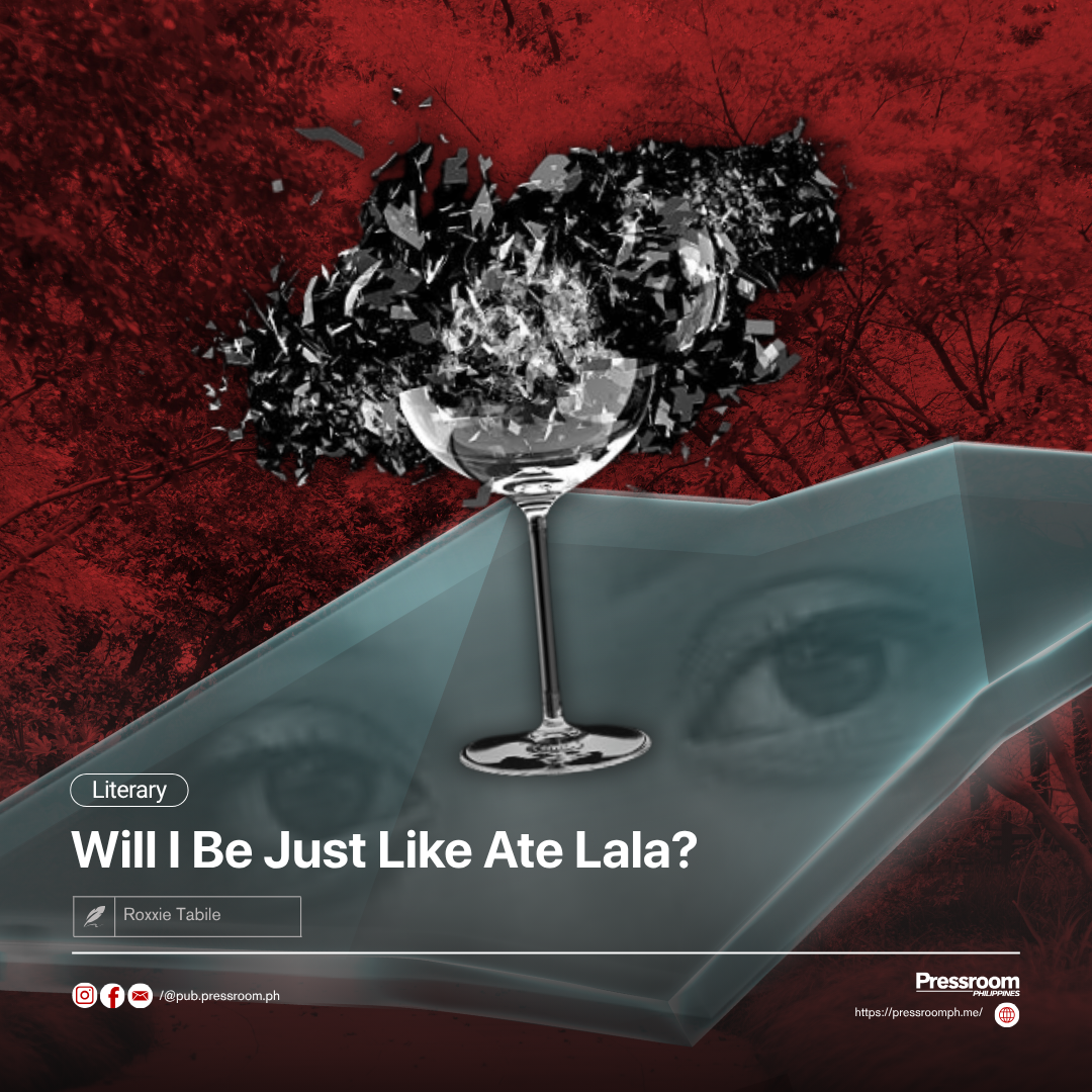 Will I Be Just Like Ate Lala?