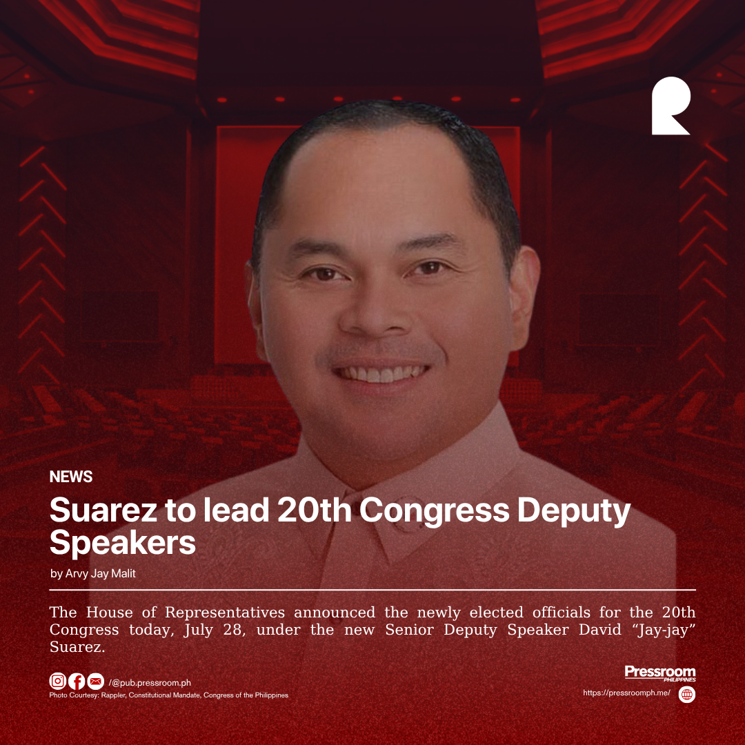 Suarez to lead 20th Congress Deputy Speakers