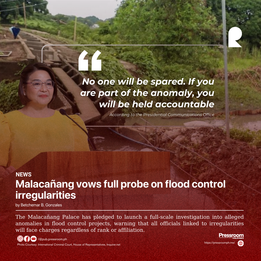 Malacañang vows full probe on flood control irregularities