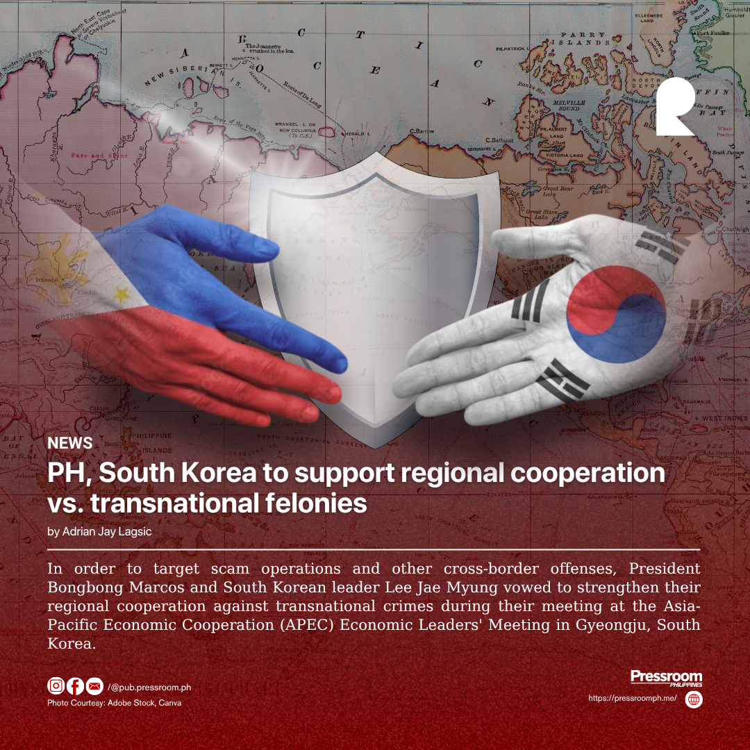 PH, South Korea to support regional cooperation vs. transnational felonies