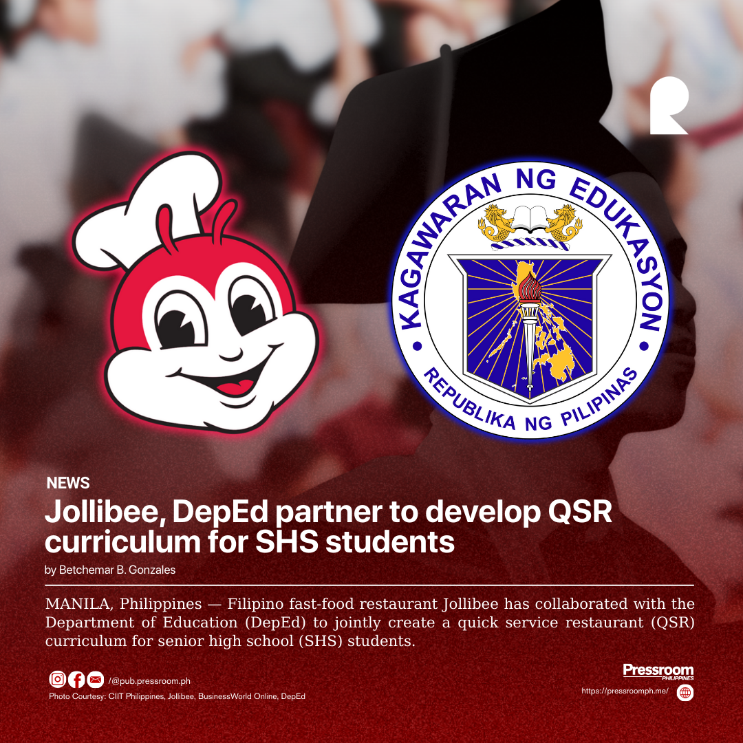 Jollibee, DepEd partner to develop QSR curriculum for SHS students