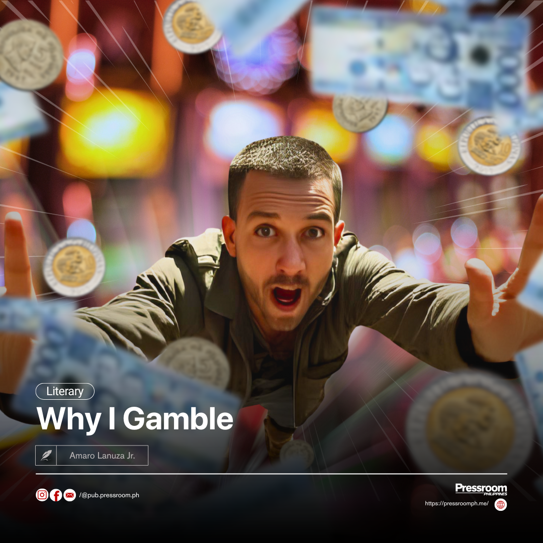 Why I Gamble