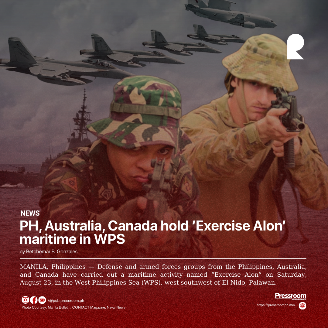 PH, Australia, Canada hold ‘Exercise Alon’ maritime in WPS
