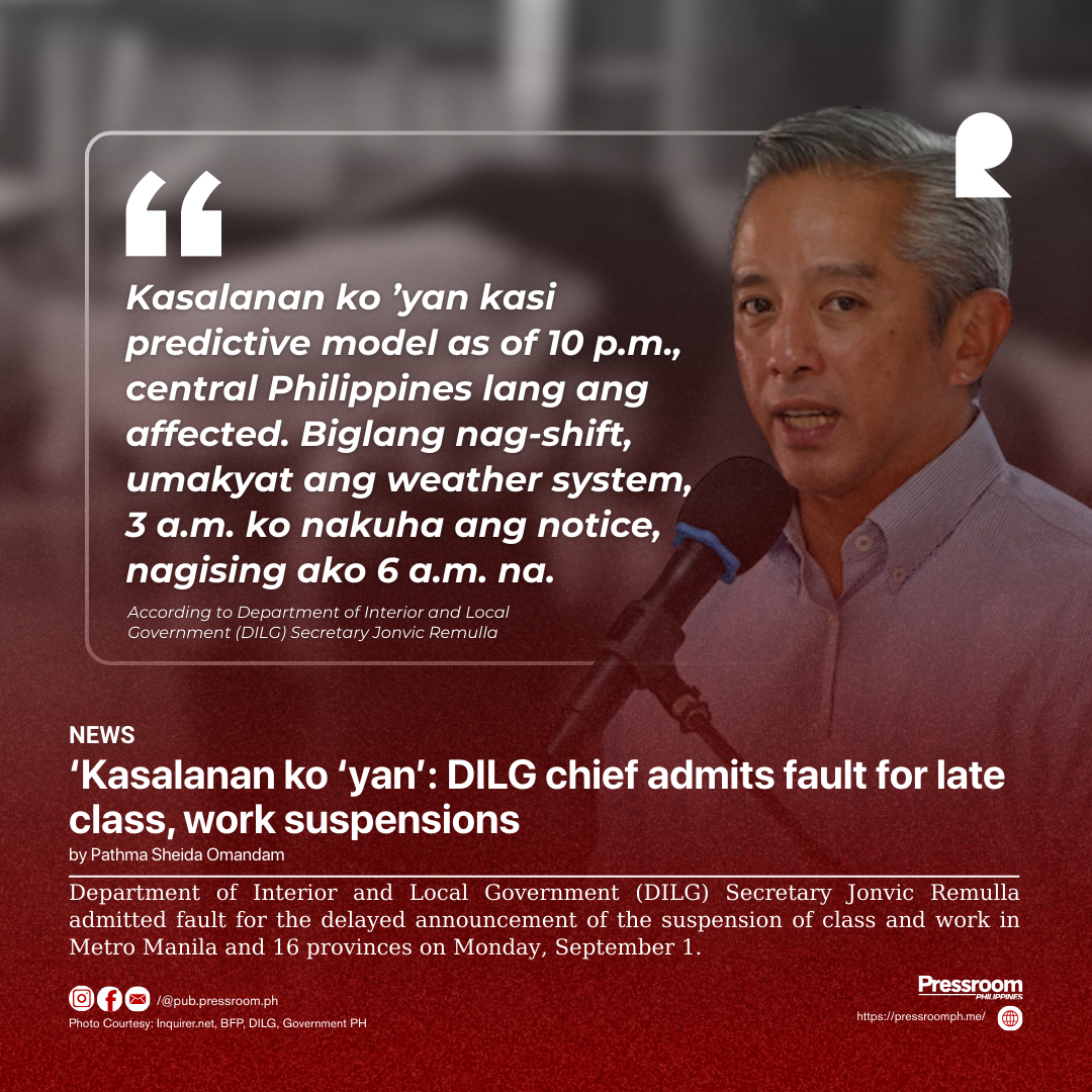 ‘Kasalanan ko ‘yan’: DILG chief admits fault for late class, work suspensions