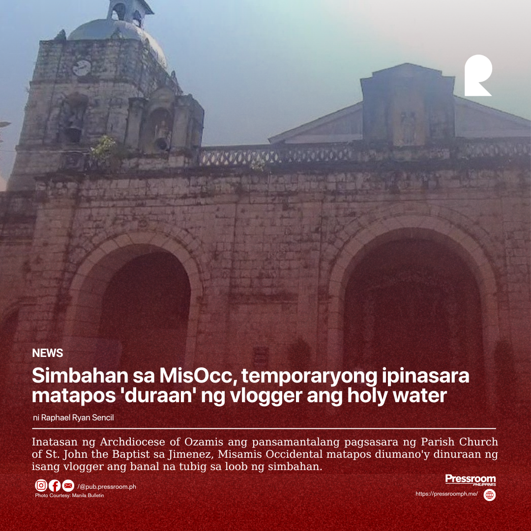 Simbahan sa MisOcc, temporaryong ipinasara matapos 'duraan' ng vlogger ang holy water font
