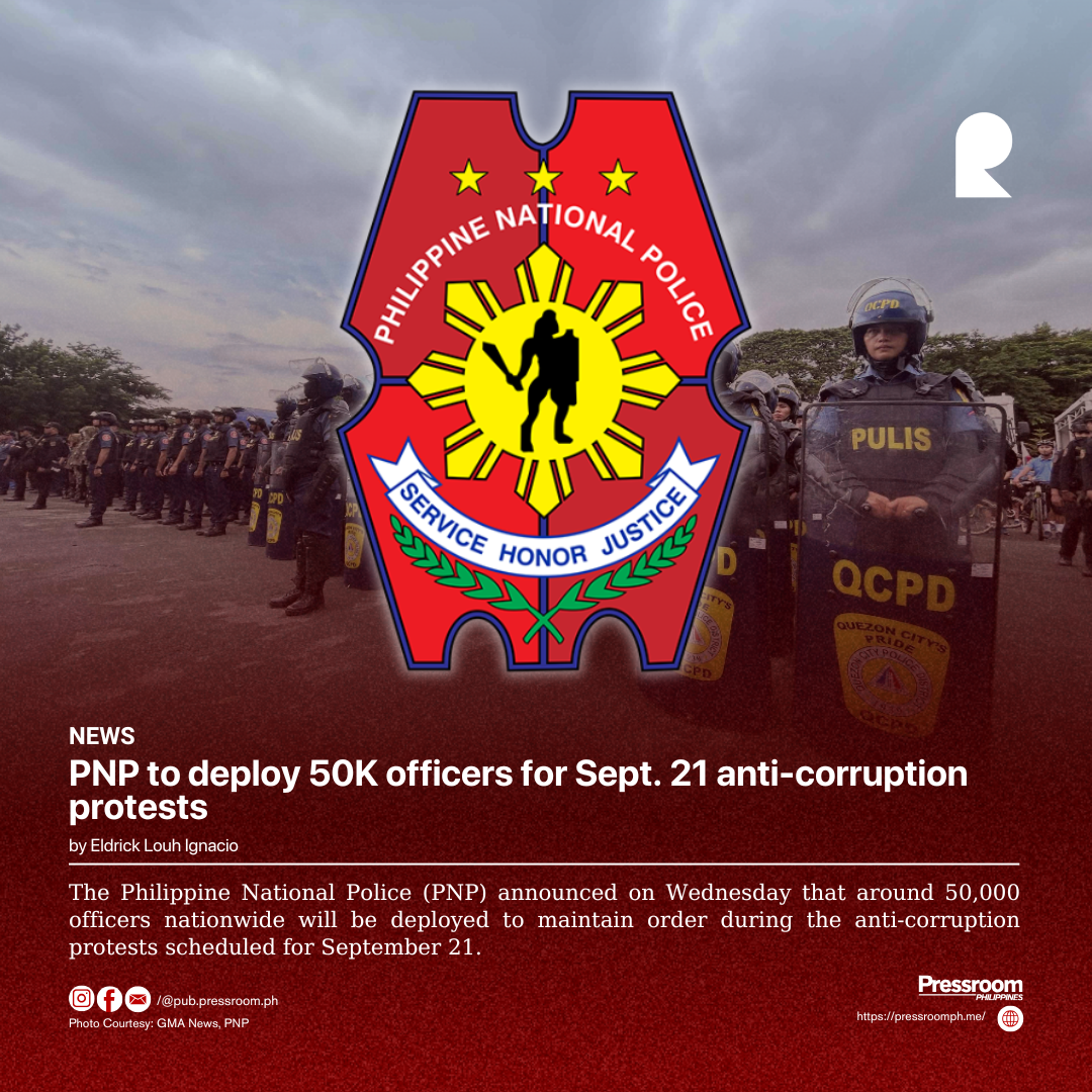 PNP to deploy 50K officers for Sept. 21 anti-corruption protests